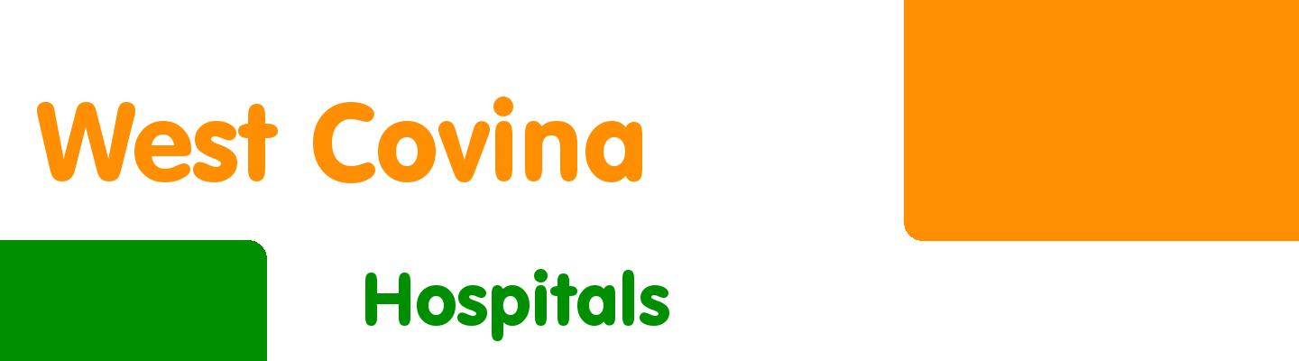 Best hospitals in West Covina - Rating & Reviews